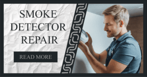 Read more about the article Top 6 Smoke Detector Repair Ideas | Installation | Types