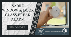 Read more about the article SABRE Window And Door Glass Break Alarm Review and installation tips