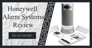 Read more about the article Honeywell Alarm Systems | Pros, Cons, and Features…