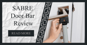 Read more about the article SABRE Adjustable 2-in-1 Home Security Door Bar: Reinforcing Safety and Peace of Mind