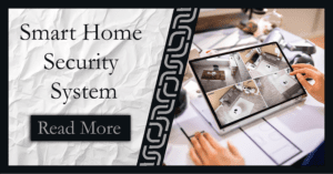 Read more about the article Top 12 Reasons to Invest in Smart Home Security system