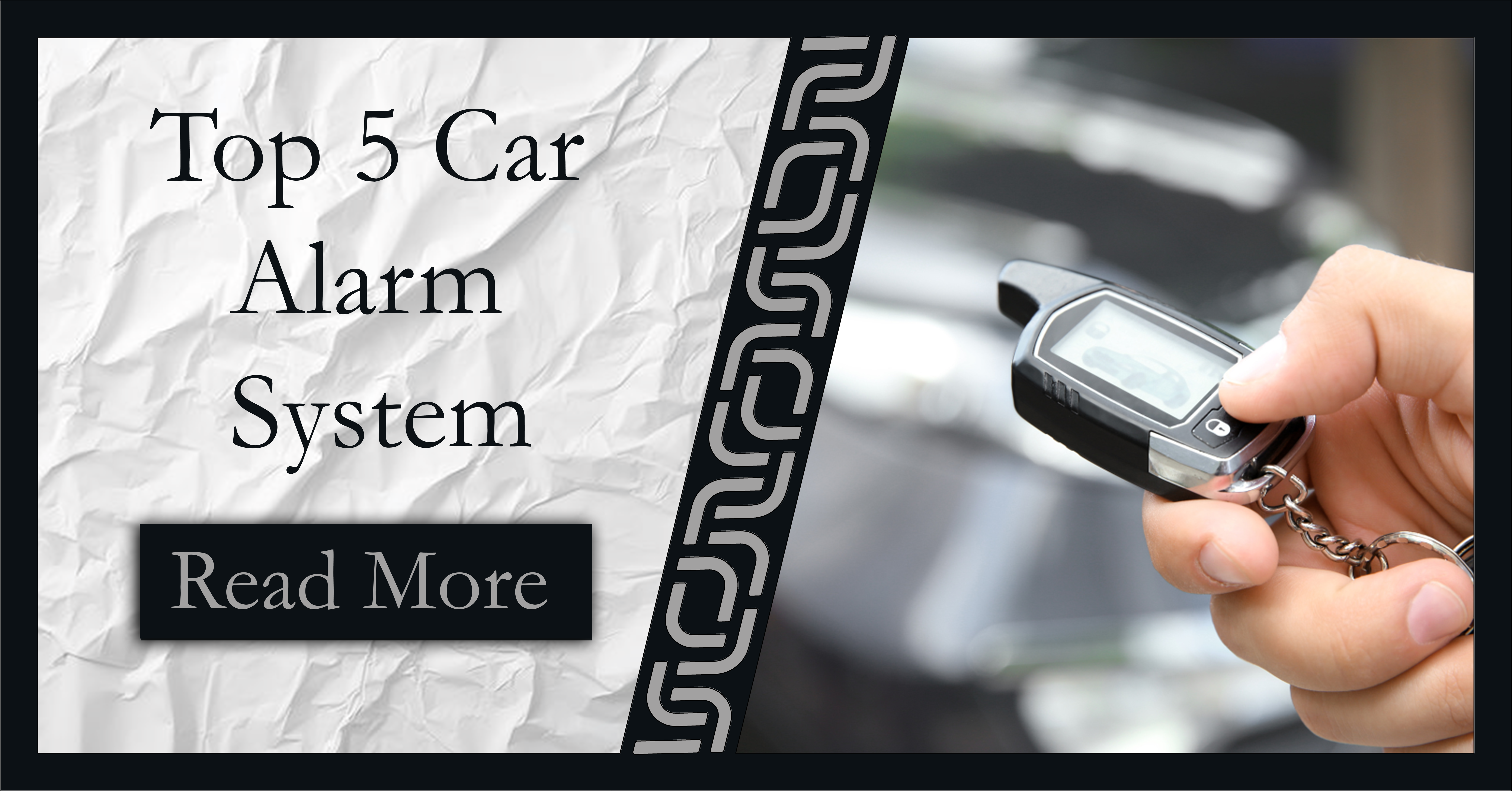 You are currently viewing Top 5 car alarm system – How to choose the right system?